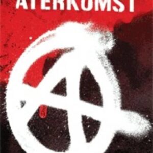 Anarkismens återkomst