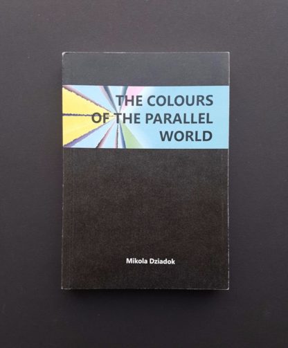 The Colours of the Parallel World