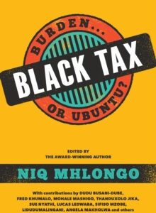Black Tax: Burden or Ubuntu?