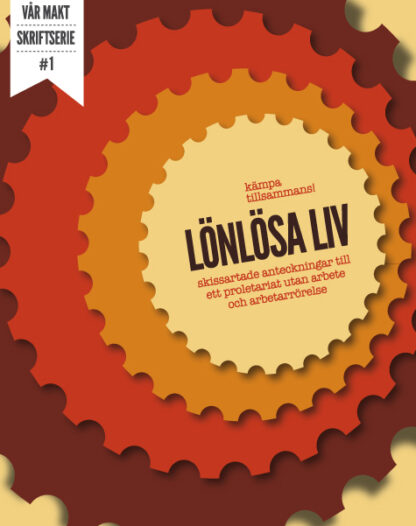 Kämpa tillsammans! Lönlösa liv
