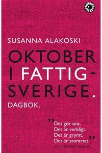 Oktober i fattigsverige: Dagbok