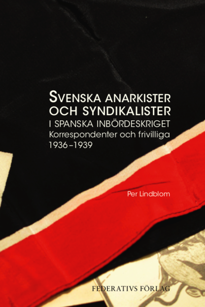 Svenska anarkister och syndikalister i spanska inbördeskriget