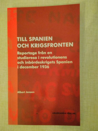 Till Spanien och krigsfronten