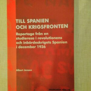 Till Spanien och krigsfronten