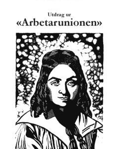 Utdrag ur "Arbetarunionen"