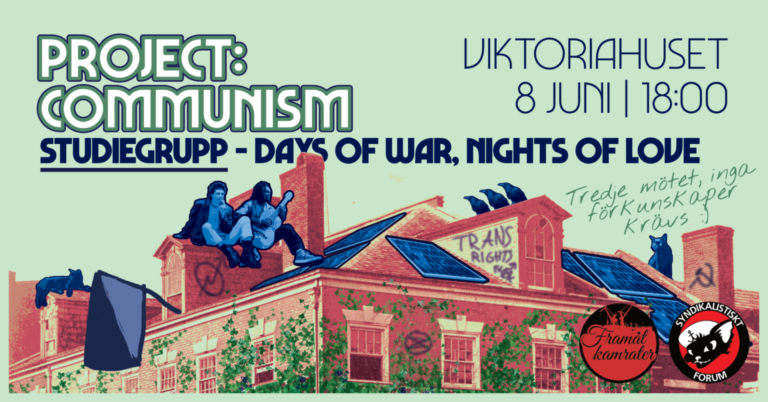 Project: Communism (träff tre)