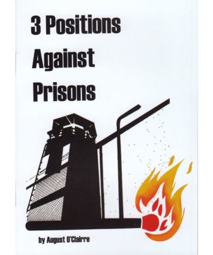 3 Positions Against Prison