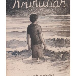 Aminullah: More Tales of Migration