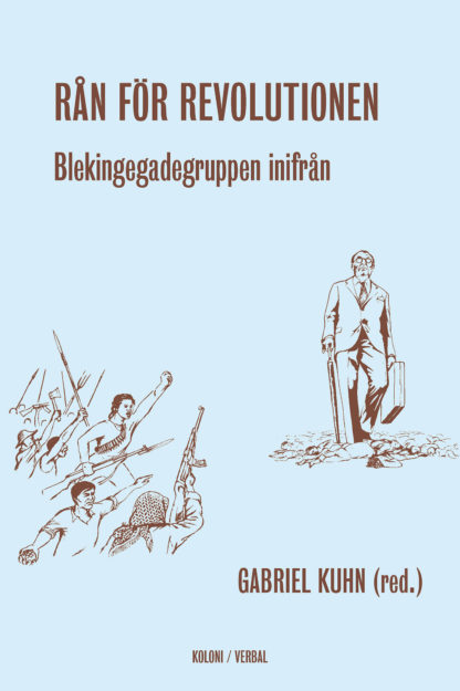 Rån för Revolutionen