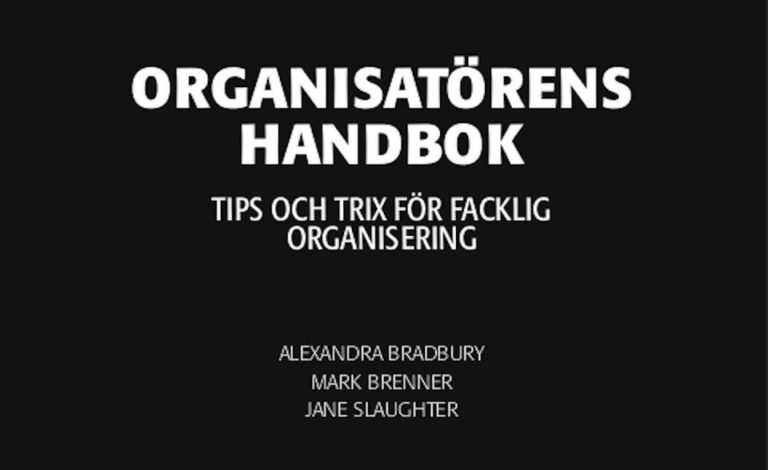WORKSHOP: ”Organisatörens handbok: Tips och trix för facklig organisering