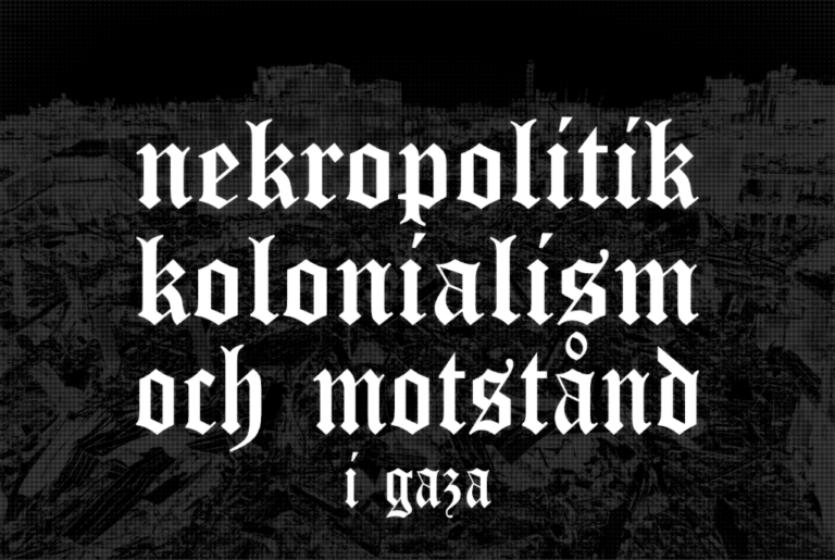 Nekropolitik, kolonialism och motstånd i Gaza (Lördag, kl 18)