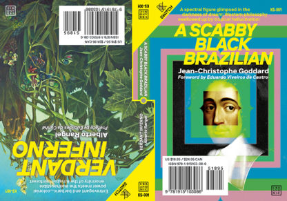 Verdant Inferno / A Scabby Black Brazilian