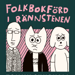 Folkbokförd i Rännstenen