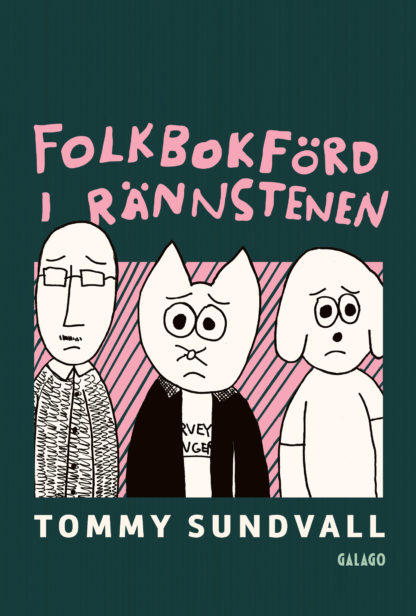 Folkbokförd i Rännstenen