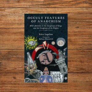 Occult Features of Anarchism
