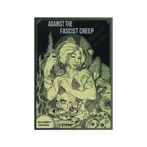Against the Fascist Creep