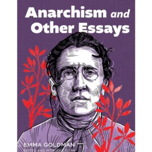 Anarchism and Other Essays