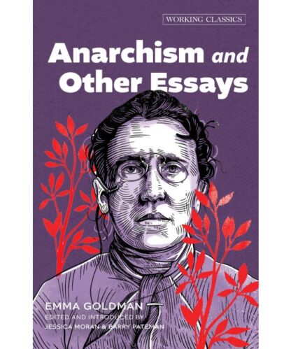 Anarchism and Other Essays