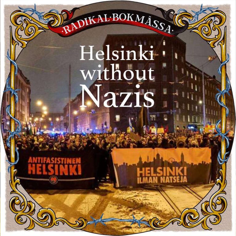 Lördag 27 sept kl 19: RADIKAL BOKMÄSSA 2025 – Helsinki ilman natseja (Helsinki Without Nazis) (Eng)
